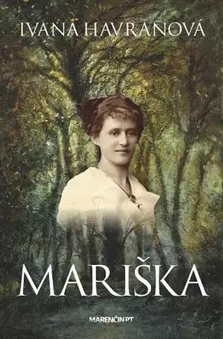 Historické romány Mariška - Ivana Havranová