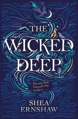 V cudzom jazyku Wicked Deep - Shea Ernshaw