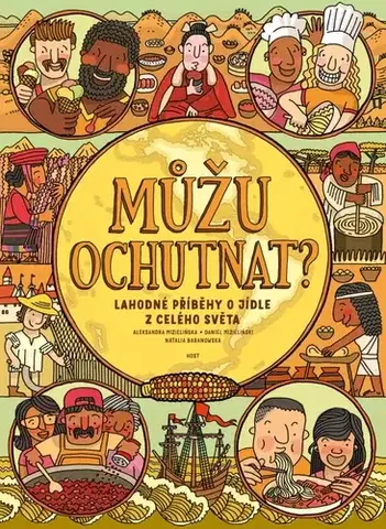 Encyklopédie pre deti a mládež - ostatné Můžu ochutnat? - Daniel Mizieliński,Aleksandra Mizielinska