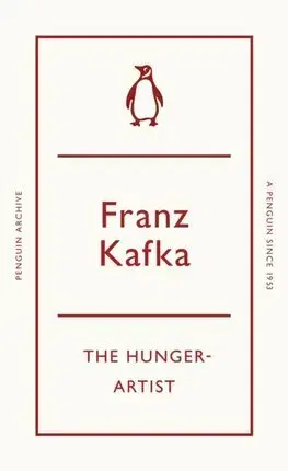 Svetová beletria A Hunger-Artist - Franz Kafka