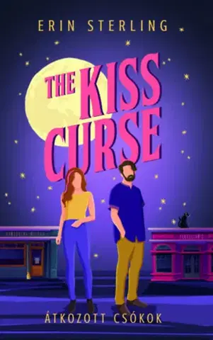 Romantická beletria The Kiss Curse - Átkozott csókok - Erin Sterling