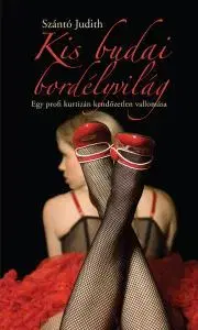 Erotická beletria Kis budai bordélyvilág - Judith Szántó