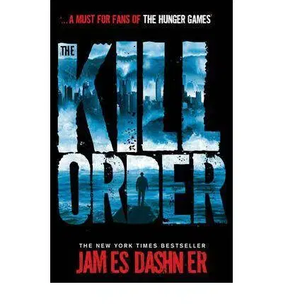 Cudzojazyčná literatúra Kill Order - James Dashner