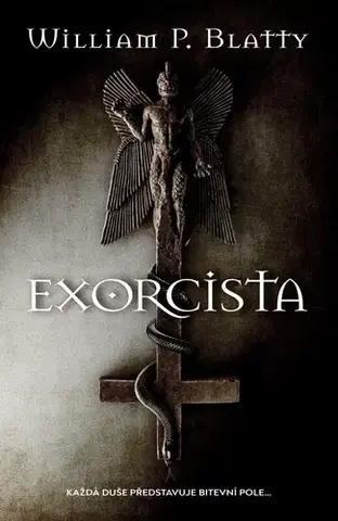Detektívky, trilery, horory Exorcista - Blatty William Peter