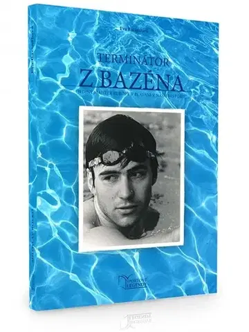 Šport Terminátor z bazéna - Eva Bacigalová