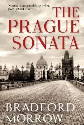 Cudzojazyčná literatúra The Prague Sonata - Bradford Morrow