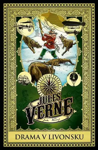 Rozprávky Drama v Livonsku - Jules Verne