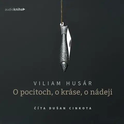 Novely, poviedky, antológie VHML spol. s r.o. O pocitoch, o kráse, o nádeji