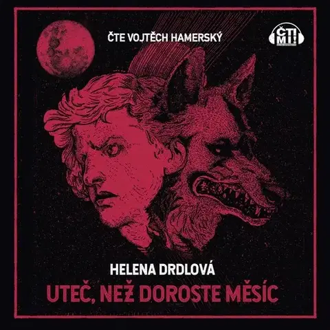 Sci-fi a fantasy Milovať a ctiť OZ Uteč, než doroste měsíc