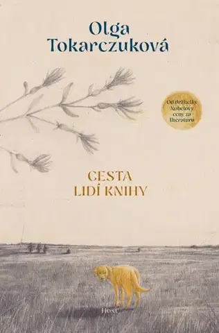 Historické romány Cesta lidí Knihy - Olga Tokarczuková,Petr Vidlák