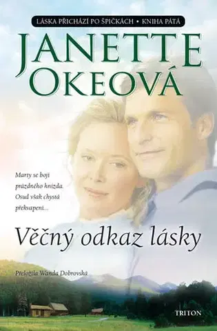 Romantická beletria Věčný odkaz lásky - Oke Janette