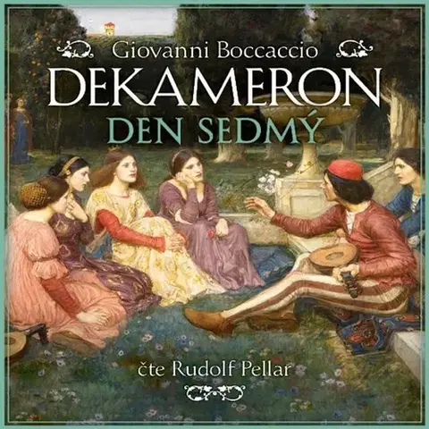 Svetová beletria Tympanum Dekameron - Den sedmý
