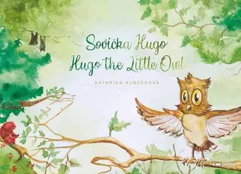 Pre deti a mládež - ostatné Sovička Hugo - Katarína Kubečková