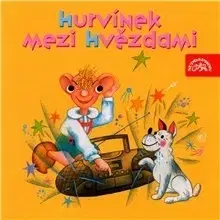 Rozprávky SUPRAPHON a.s. Hurvínek mezi hvězdami
