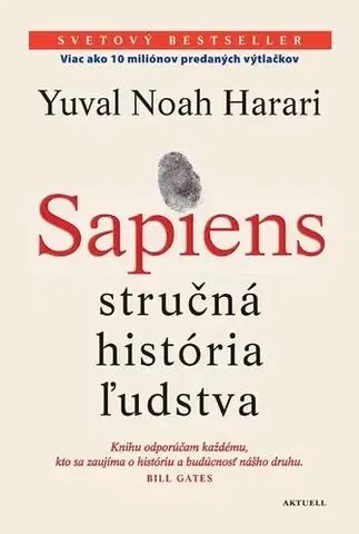 História - ostatné Sapiens - Yuval Noah Harari