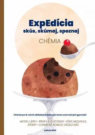 Učebnice pre ZŠ - ostatné ExpEdícia - Chémia (pre 8.ročník ZŠ a pre terciu osemročných gymnázií), 2. vydanie - Kolektív autorov