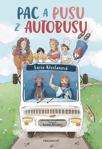 Rozprávky Pac a pusu z autobusu - Lucie Křesťanová
