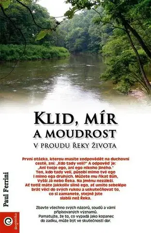 Rozvoj osobnosti Klid, mír a moudrost v proudu řeky života 2. vydání - Paul Ferrini