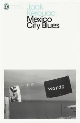 Cudzojazyčná literatúra Mexico City Blues - Jack Kerouac