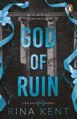 Erotická beletria God of Ruin - Legacy of Gods 4 - Rina Kent