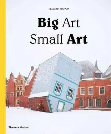 Umenie - ostatné Big Art Small Art - Tristan Manco