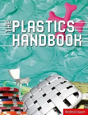 Cudzojazyčná literatúra Plastics Handbook - Chris Lefteri