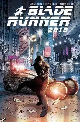 Komiksy Blade Runner 2019: Off World - Mike Johnson,Michael Green