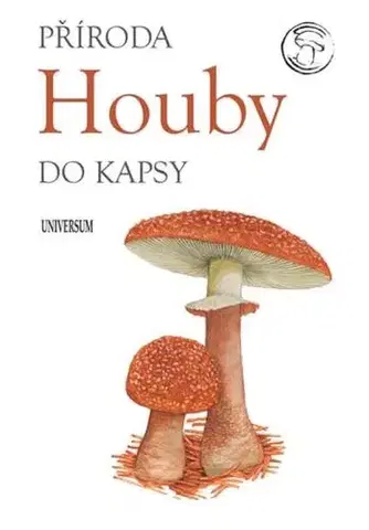 Biológia, fauna a flóra Houby