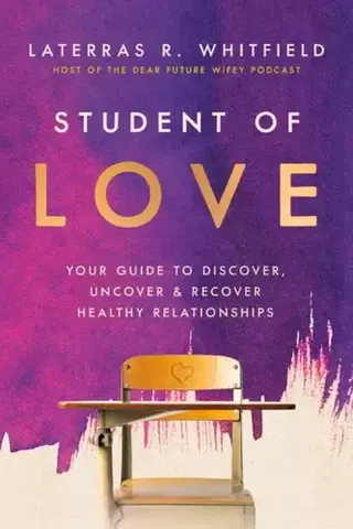 Motivačná literatúra Student of Love - Laterras R. Whitfield