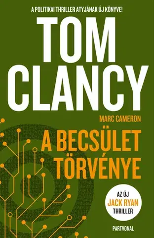 Detektívky, trilery, horory A becsület törvénye - Tom Clancy