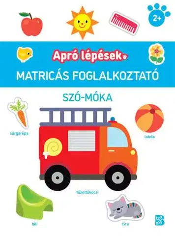 Pre deti a mládež - ostatné Apró lépések – Szó-móka