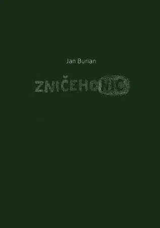 Česká poézia Zničehonic - Jan Burian