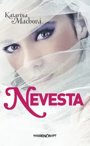 Slovenská beletria Nevesta - Katarína Machová