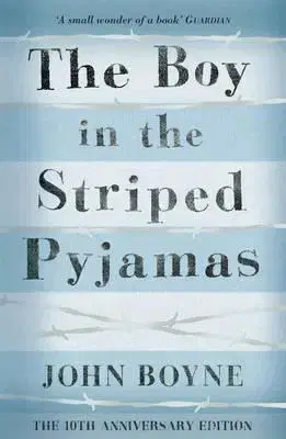V cudzom jazyku The Boy in the Striped Pyjamas - John Boyne
