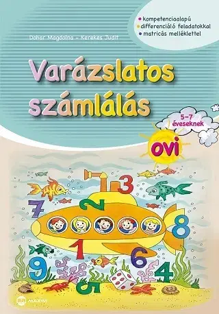 Príprava do školy, pracovné zošity Varázslatos számlálás ovi 5-7 éveseknek - Kolektív autorov