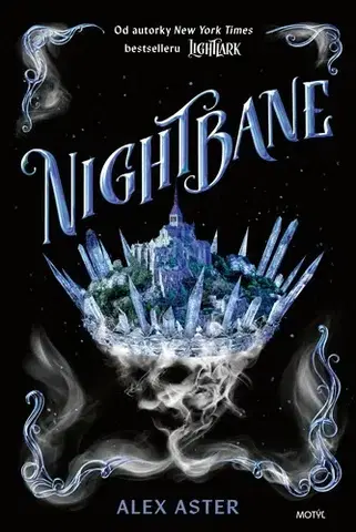Sci-fi a fantasy Lightlark 2: Nightbane - Alex Aster,Katarína Kvoriaková