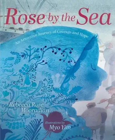 Leporelá, krabičky, puzzle knihy Rose by the Sea - Rebecca Rose Mooradian
