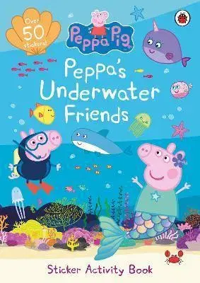 Nalepovačky, vystrihovačky, skladačky Peppa Pig: Peppa’s Underwater Friends - Peppa Pig