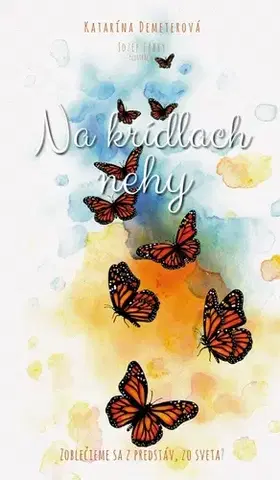 Slovenská poézia Na krídlach nehy - Katarína Demeterová