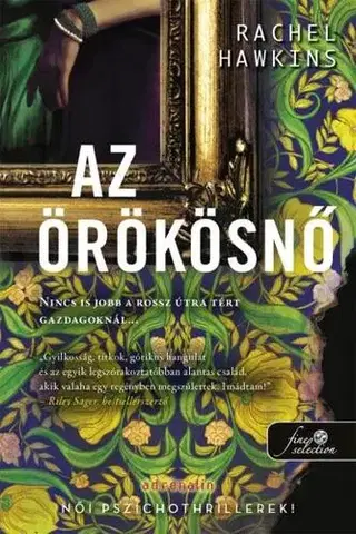 Detektívky, trilery, horory Az örökösnő - Rachel Hawkinsová,Ferenc Benkő