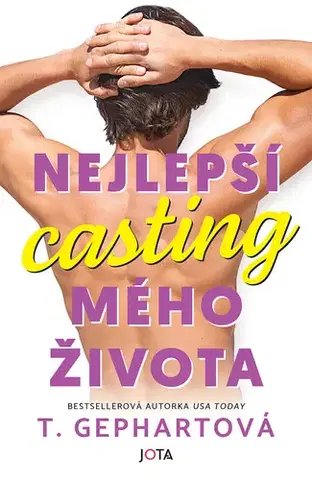 Erotická beletria Nejlepší casting mého života - T. Gephartová