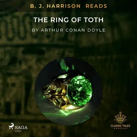 Svetová beletria Saga Egmont B. J. Harrison Reads The Ring of Toth (EN)