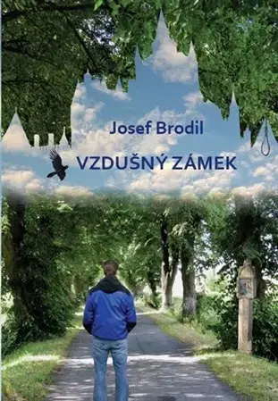 Česká beletria Vzdušný zámek - Josef Brodil