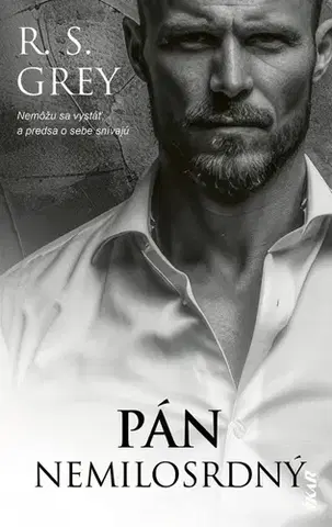 Romantická beletria Pán Nemilosrdný - R. S. Grey,Andrea Vargovčíková