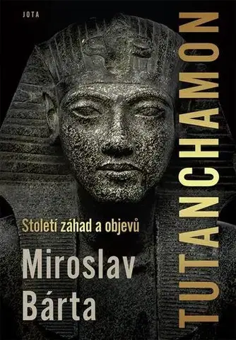 História Tutanchamon - Miroslav Bárta