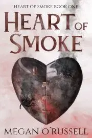 Beletria - ostatné Heart of Smoke - ORussell Megan