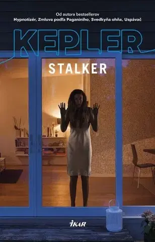 Detektívky, trilery, horory Stalker - Lars Kepler