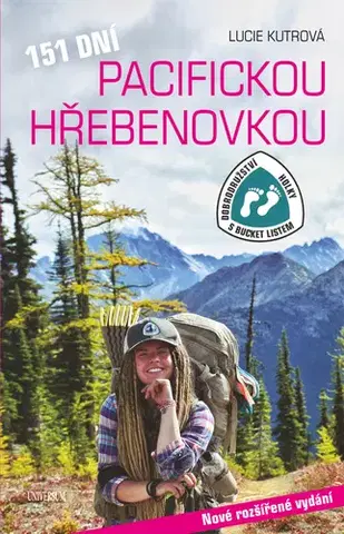 Geografia - ostatné 151 dní Pacifickou hřebenovkou - Lucie Kutrová