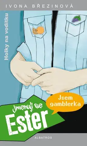 Pre dievčatá Jmenuji se Ester - Ivona Březinová