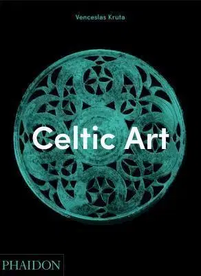 Umenie - ostatné Celtic Art - Venceslas Kruta